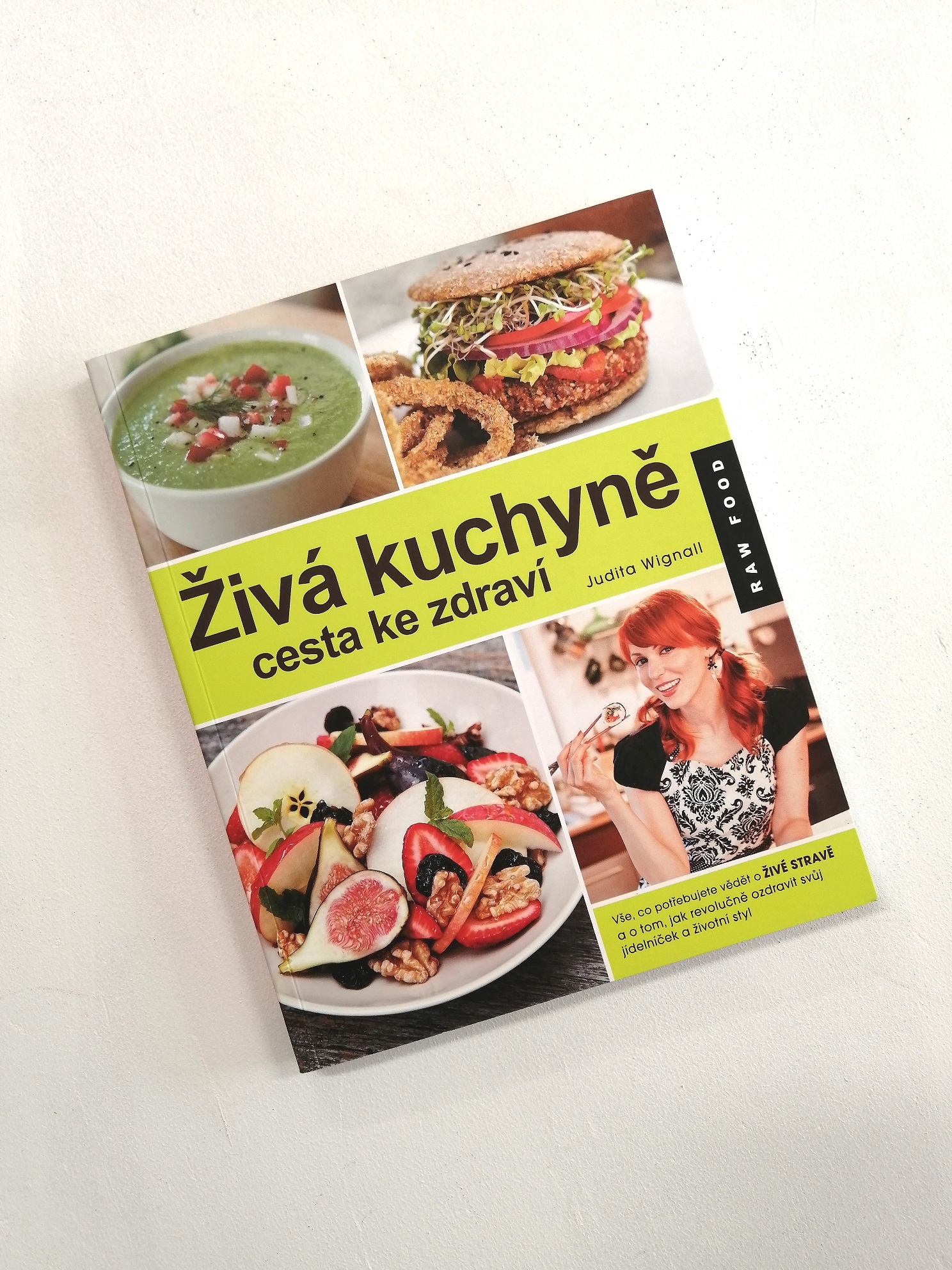 Živá kuchyně - cesta ke zdraví, Judita Wignall